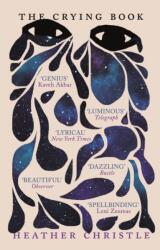 The Crying Book (ISBN: 9781472154712)