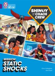 Shinoy and the Chaos Crew Mission: Static Shocks (ISBN: 9780008454562)