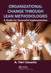 Organizational Change through Lean Methodologies (ISBN: 9780367488819)
