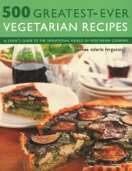 500 Greatest-Ever Vegetarian Recipes (ISBN: 9781846815683)
