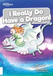I Really Do Have a Dragon! (ISBN: 9781839270185)