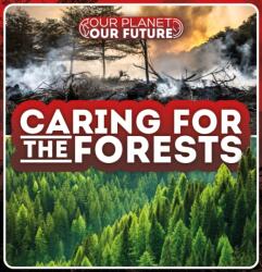 Caring for the Forests (ISBN: 9781839272554)