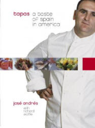 Jose Andres, Richard Wolffe - Tapas - Jose Andres, Richard Wolffe (ISBN: 9781400053599)