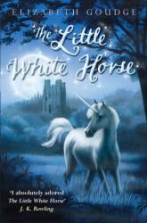 The Little White Horse (ISBN: 9781782643081)