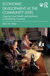 Economic Development at the Community Level (ISBN: 9780367204723)