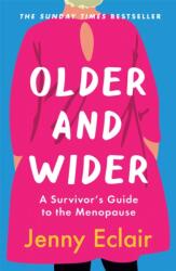 Older and Wider (ISBN: 9781529403572)