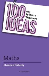 100 Ideas for Primary Teachers: Maths (ISBN: 9781472984470)