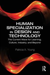 Human Specialization in Design and Technology (ISBN: 9780367557430)