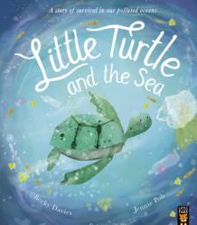 Little Turtle and the Sea (ISBN: 9781788815819)