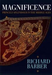 Magnificence (ISBN: 9781783274710)