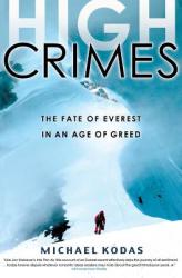 High Crimes - Michael Kodas (ISBN: 9781401309848)