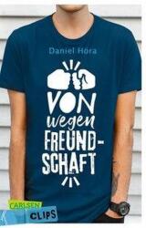 Carlsen Clips: Von wegen Freundschaft! (ISBN: 9783551319753)