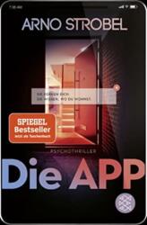 Die App - Sie kennen dich. Sie wissen, wo du wohnst (ISBN: 9783596705948)