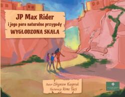 JP Max Rider i jego para naturalne przygody (ISBN: 9781087942476)