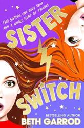 Sister Switch (ISBN: 9781398500242)