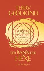 Der Bann der Hexe - Das Schwert der Wahrheit (ISBN: 9783764532482)