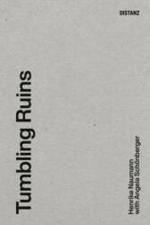 Tumbling Ruins (ISBN: 9783954763597)