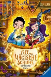 Lillys magische Schuhe, Band 4: Der tanzende Drache (ISBN: 9783473405541)