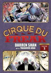 Cirque Du Freak: The Manga, Vol. 3 (ISBN: 9781975321550)