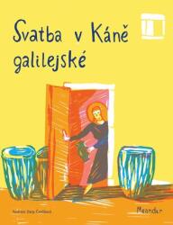 Svatba v Káně galilejské (ISBN: 9788075580894)