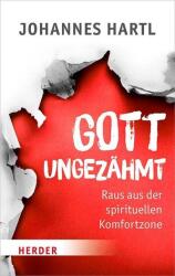 Dumnezeu neîmblânzit (ISBN: 9783451031830)