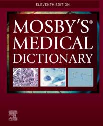 Mosby'S Medical Dictionary (ISBN: 9780323639156)