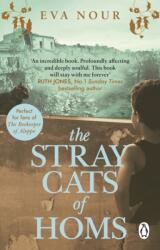 The Stray Cats of Homs (ISBN: 9781784164928)