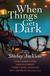 When Things Get Dark (ISBN: 9781789097153)