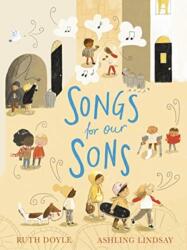 Songs for our Sons (ISBN: 9781783448517)