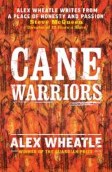 Cane Warriors (ISBN: 9781839131127)