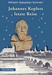 Johannes Keplers letzte Reise (ISBN: 9783934983786)