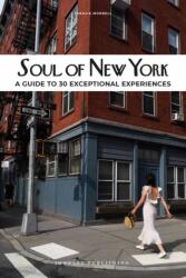 Soul of New York (ISBN: 9782361953911)