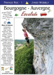 France Roc 1 - Bourgogne - Auvergne (ISBN: 9781873665176)