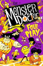 The Monster Doctor: Foul Play (ISBN: 9781529021295)