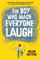 Boy Who Made Everyone Laugh - Helen Rutter (ISBN: 9781338652260)