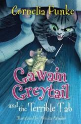 Gawain Greytail and the Terrible Tab (ISBN: 9781800900776)
