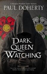 Dark Queen Watching (ISBN: 9781780291383)