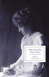 Githa Sowerby: Three Plays (ISBN: 9781554811854)
