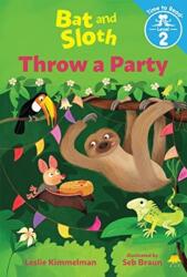 BAT & SLOTH THROW A PARTY (ISBN: 9780807505731)