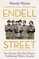 Endell Street (ISBN: 9781786495853)