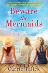 Beware the Mermaids (ISBN: 9781643858241)