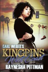 Carl Weber's Kingpins: West Coast (ISBN: 9781645562054)