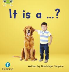 Bug Club Phonics Non-Fiction Early Years and Reception Phase 2 Unit 3 It is a . . . ? (ISBN: 9781292407845)
