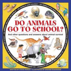 Do Animals Go to School? (ISBN: 9781861474797)