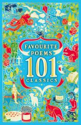 Favourite Poems: 101 Classics (ISBN: 9780702310935)