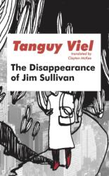 The Disappearance of Jim Sullivan (ISBN: 9781628973716)