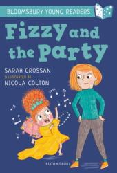 Fizzy and the Party: A Bloomsbury Young Reader (ISBN: 9781472970985)