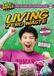 Living Zero Waste (ISBN: 9781839278501)