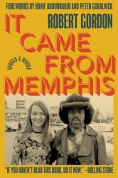It Came From Memphis (ISBN: 9781733350150)