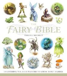 Fairy Bible - Teresa Moorey (ISBN: 9781402745485)